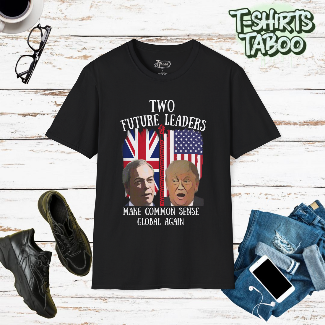 Political Fashion - This powerful double-sided political statement t-shirt features thought-provoking messages on front and back. Our Trump shirts combines British and American politics