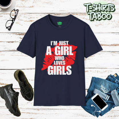 Stylish and unique T-shirt by T-shirts Taboo that showcases the slogan I’m just a girl who loves girls. A romantic text only statement t-shirt. Perfect for Gay Pride