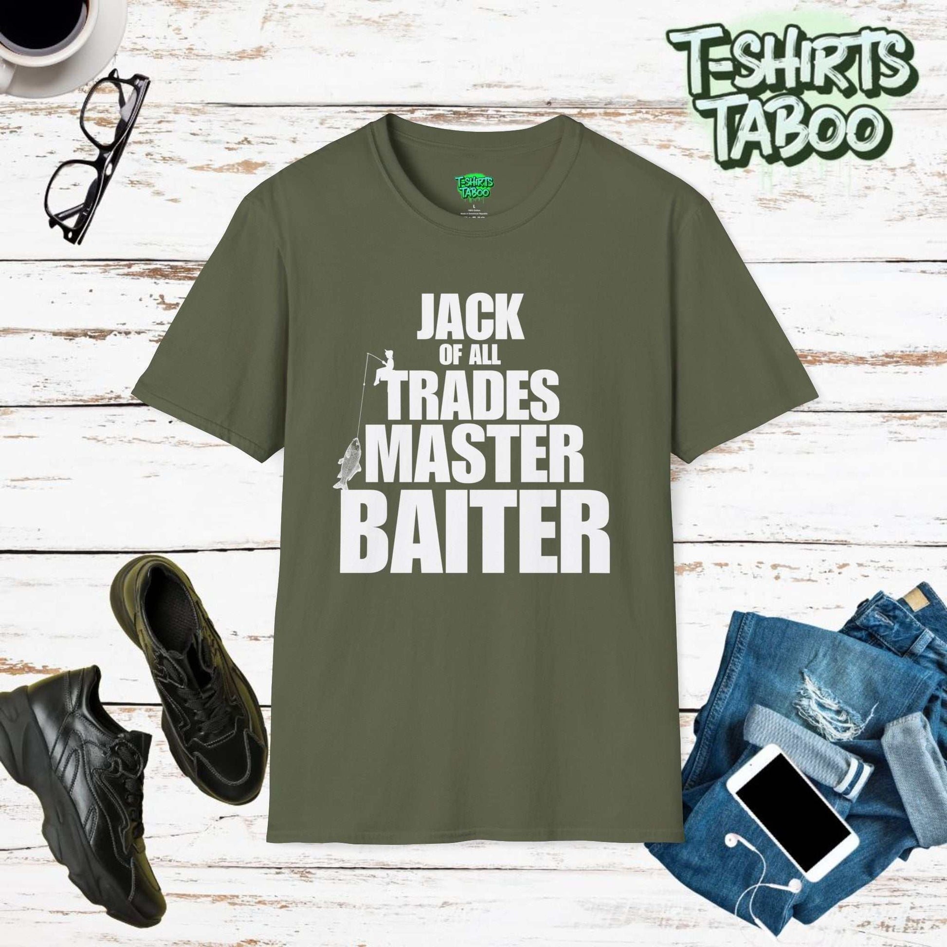 Jack of all trades master baiter is a funny fishing quote, unique statement T-shirt perfect for fising lovers and fishermen. Super soft and very comfortable t-shirt 