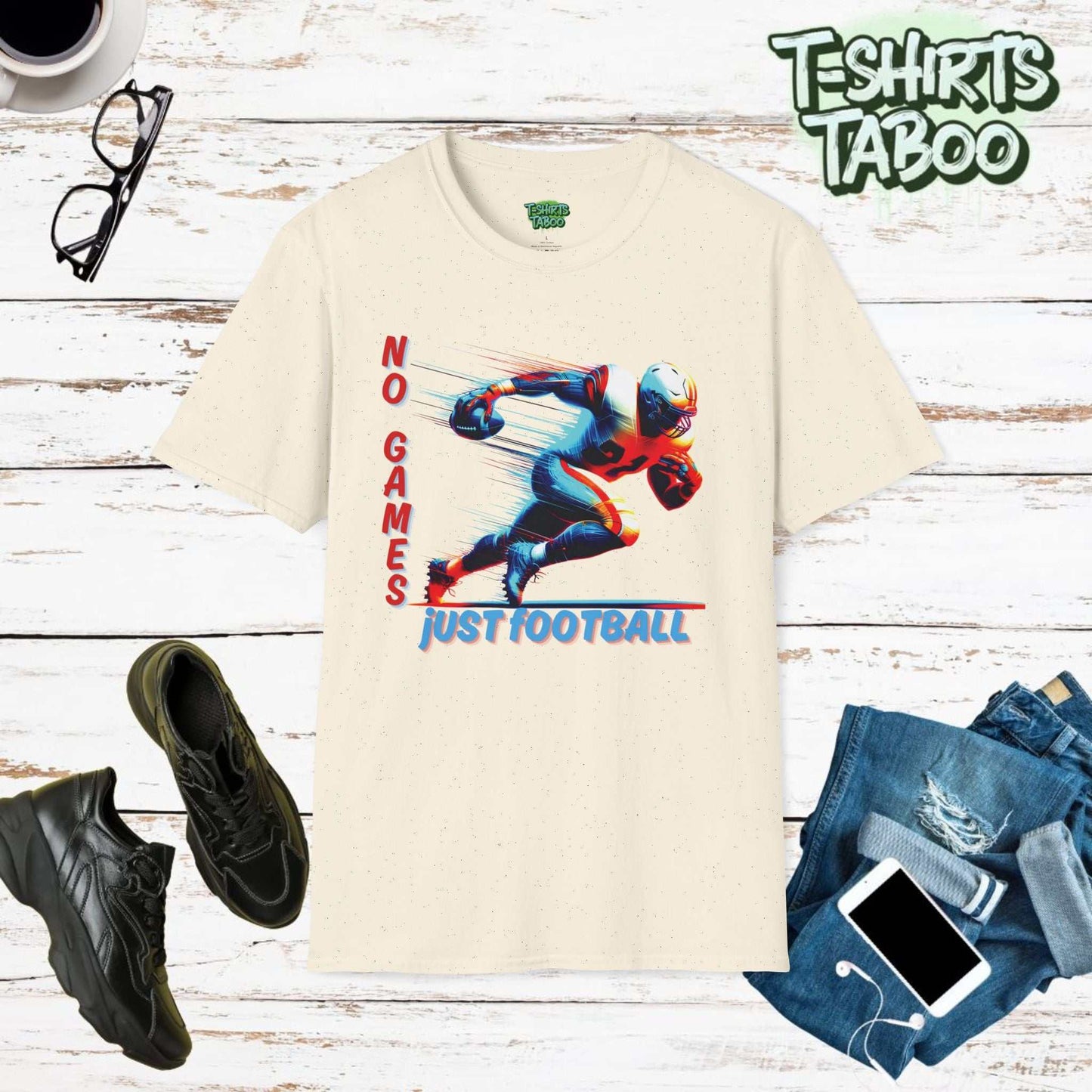 No Games, Just Football Tee rugged style for football fans. Colourful and Vibrant graphic of American Footbal and blue and red text to match the style of the imagery