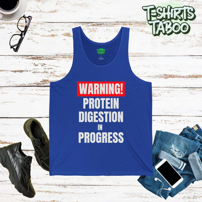 Workout tank top featuring the slogan Warning Protein digestion in progress. Clear and bold text statement tank.  Perfect gym goers, workouts or for fun casual wear.