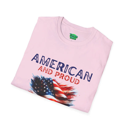 American and Proud that's my Superpower, Independence Day 4th July - Unisex Softstyle T-Shirt