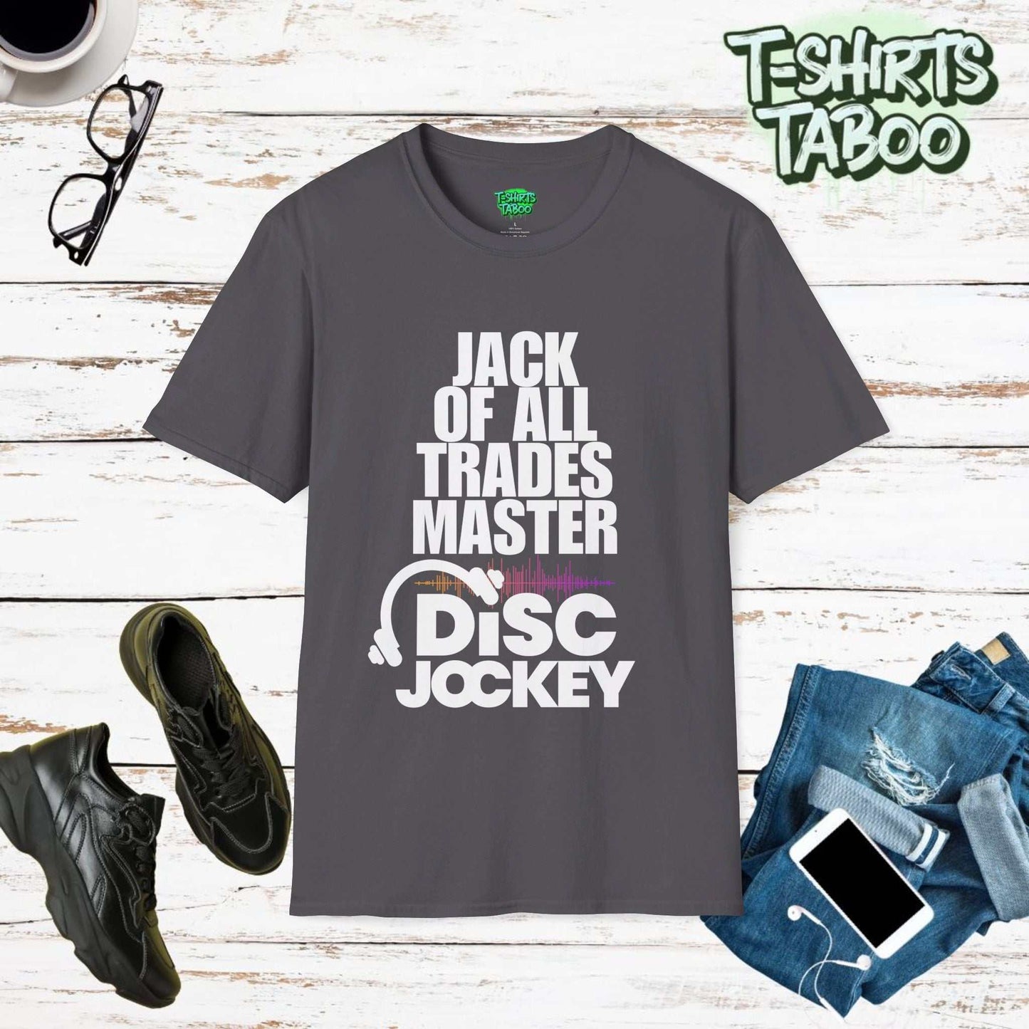 Jack Of All Trades Master of the Decks DJ Disc Jockey Headphone TShirt