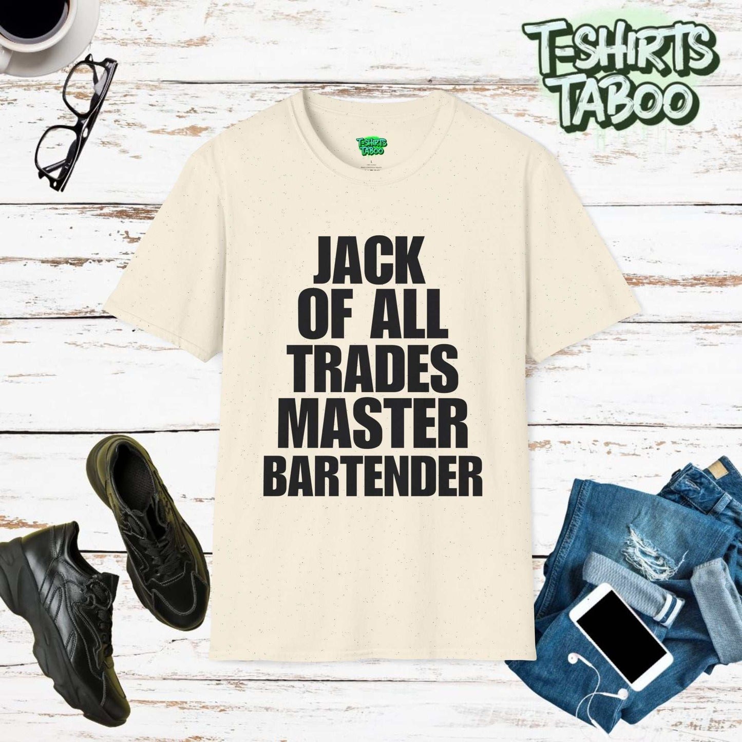 Jack Of All Trades Master Bartender (black text) Unisex Soft T-Shirt.