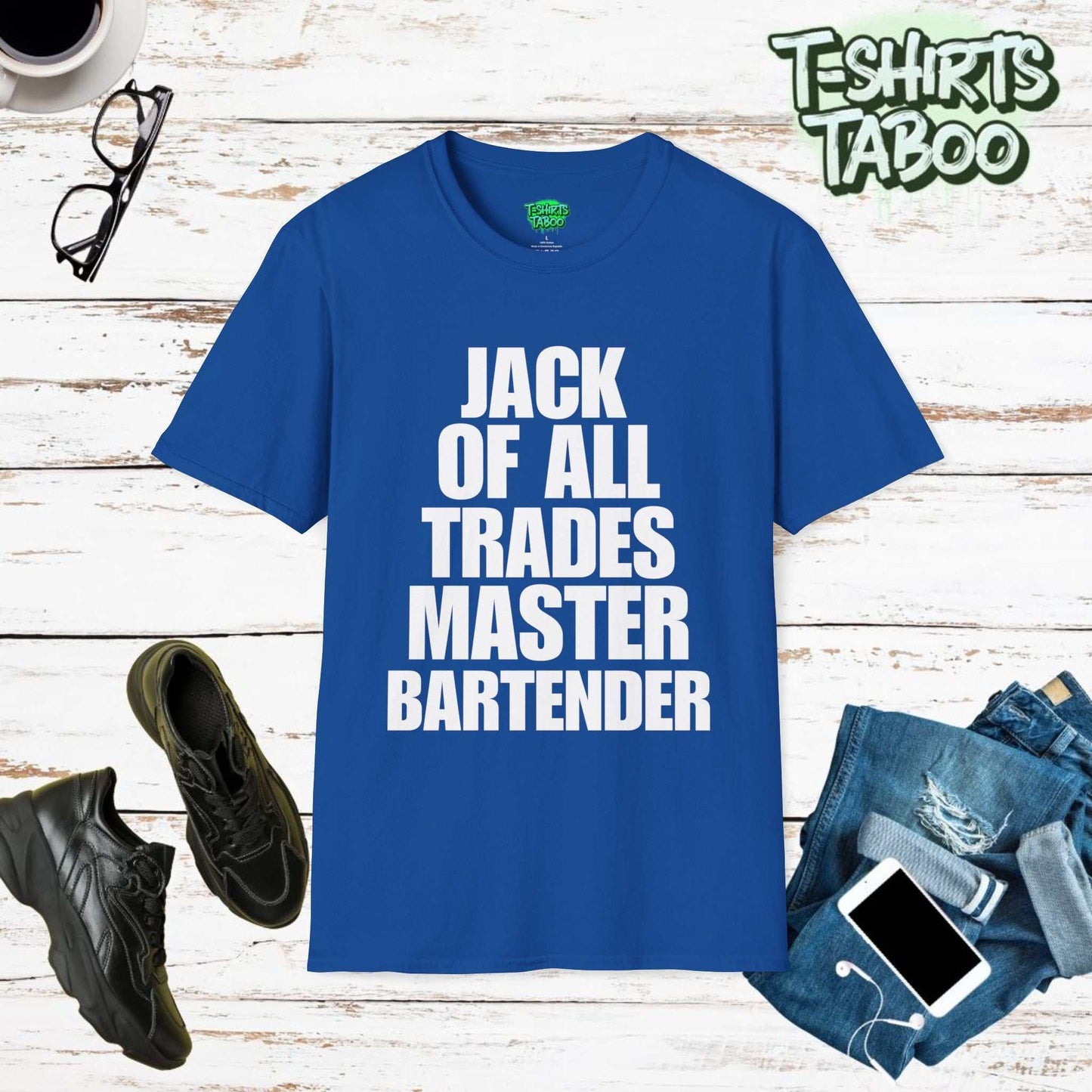 Jack Of All Trades Master Bartender (white text) Unisex Soft T-Shirt.