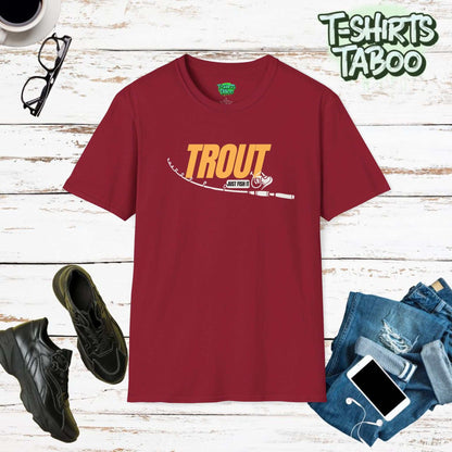 Trout Just Fish It T-Shirt – Essential Gear for Passionate Anglers