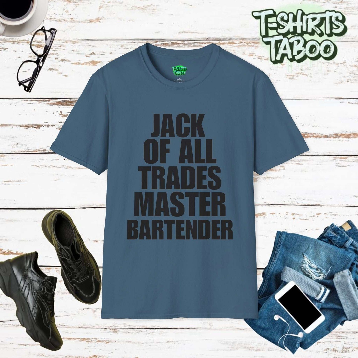 Jack Of All Trades Master Bartender (black text) Unisex Soft T-Shirt.