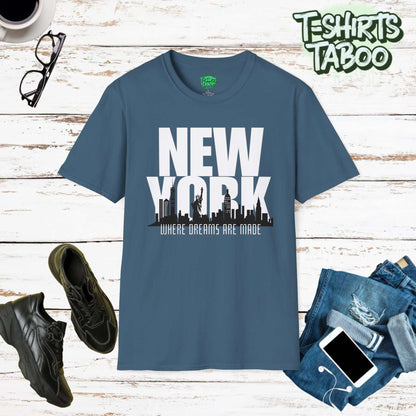 New York Where Dreams Are Made T-Shirt | Iconic NYC Skyline Tee