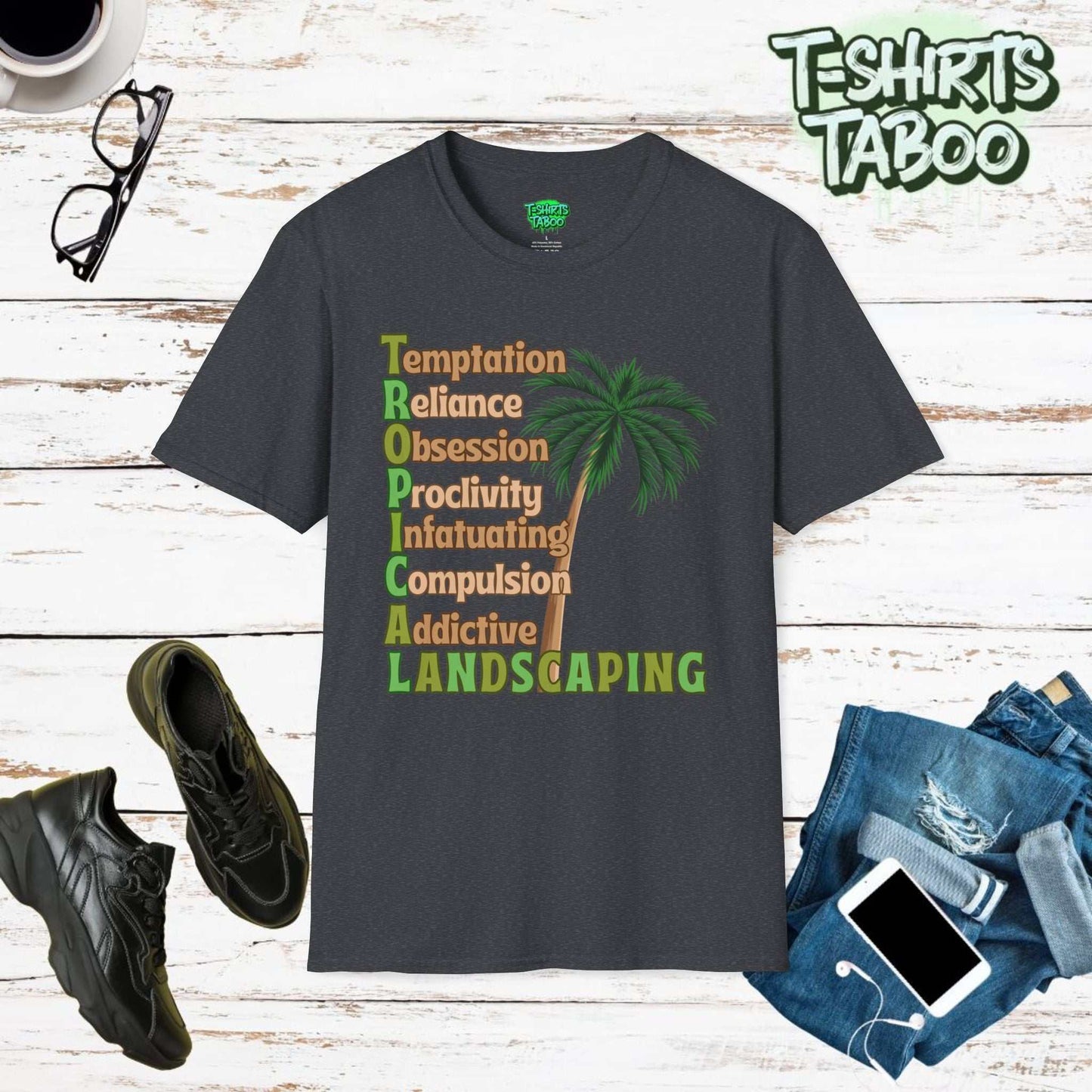 Stay cool and carry on with Tropical Landscaping tee, designed for those who love a touch of tropical paradise gardens. Ideal for Palm tree Lovers and all gardeners.