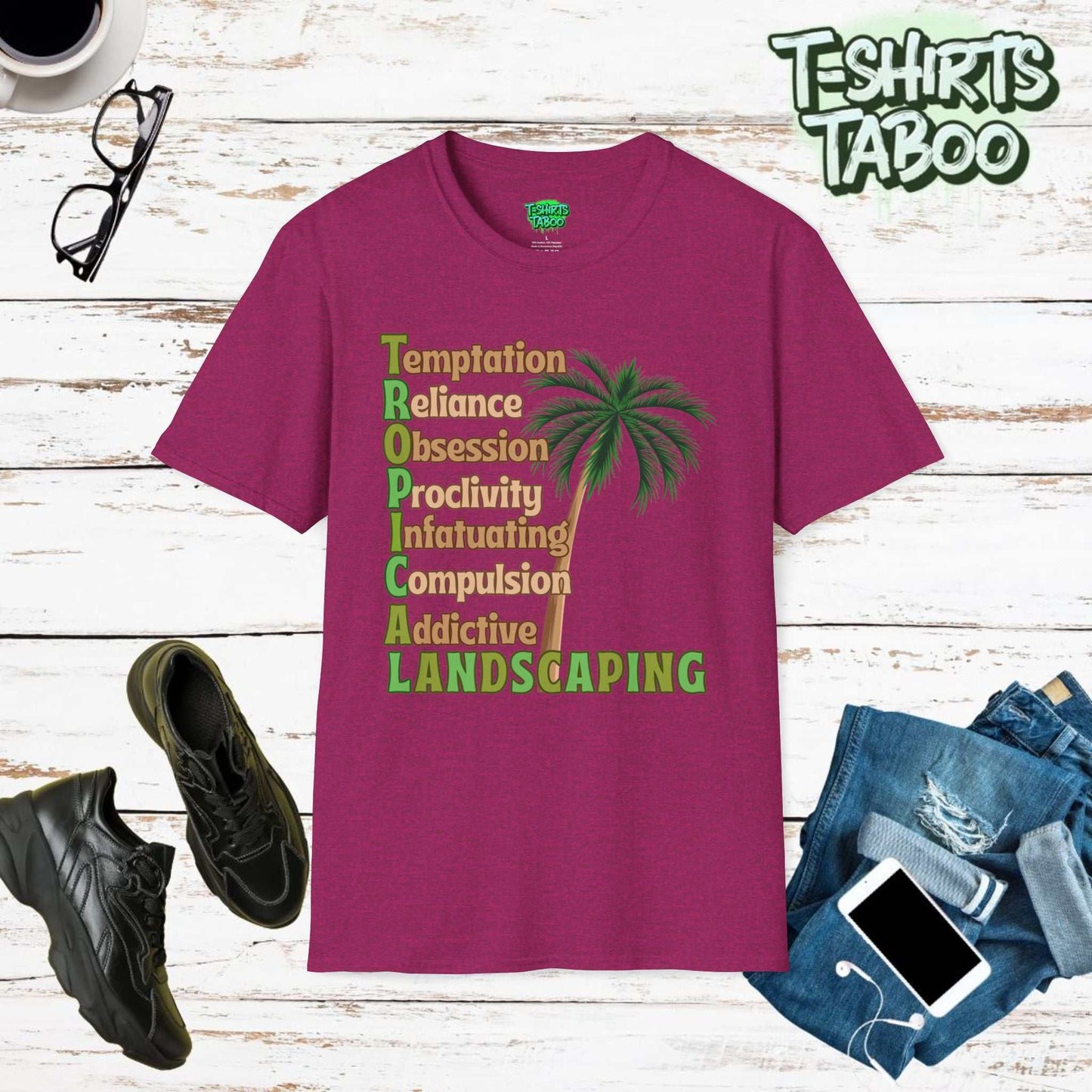 Stay cool and carry on with Tropical Landscaping tee, designed for those who love a touch of tropical paradise gardens. Ideal for Palm tree Lovers and all gardeners.