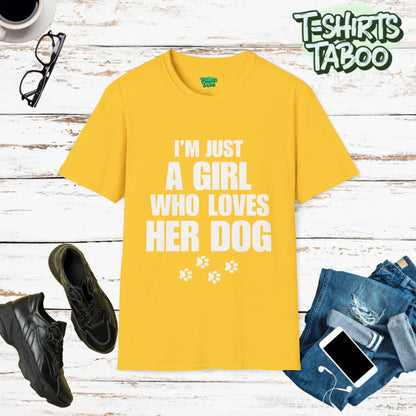 Stylish and unique T-shirt by T-shirts Taboo displaying the slogan I’m just a girl who loves her dog. Also features some dogs paw print graphics underneath the text